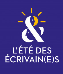L'ÉTÉ DES ÉCRIVAIN(E)S